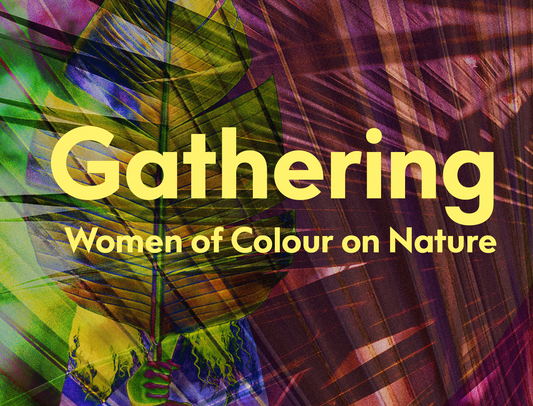 GATHERING - Extracts by Maya Chowdhry and Dr Sofia Rehman