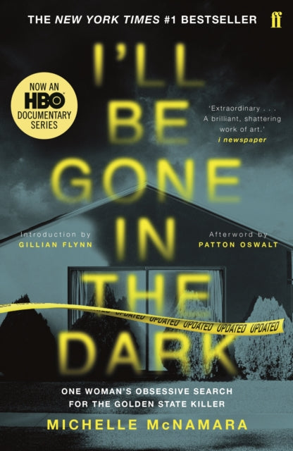 I'll Be Gone In the Dark — Michelle McNamara