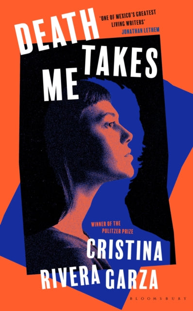 Death Takes Me (Hardback Edition) — Cristina Rivera Garza
