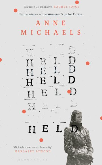 Held (Hardback Edition) — Anne Michaels