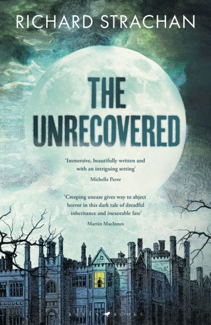 The Unrecovered (Hardback Edition) — Richard Strachan