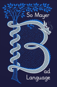 Bad Language — So Mayer