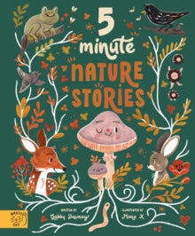 5 Minute Nature Stories — Gabby Dawnay