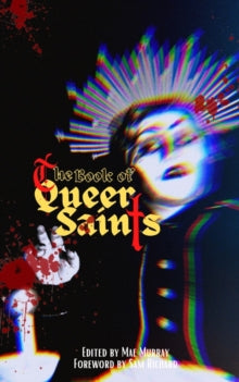 The Book of Queer Saints — Mae Murray