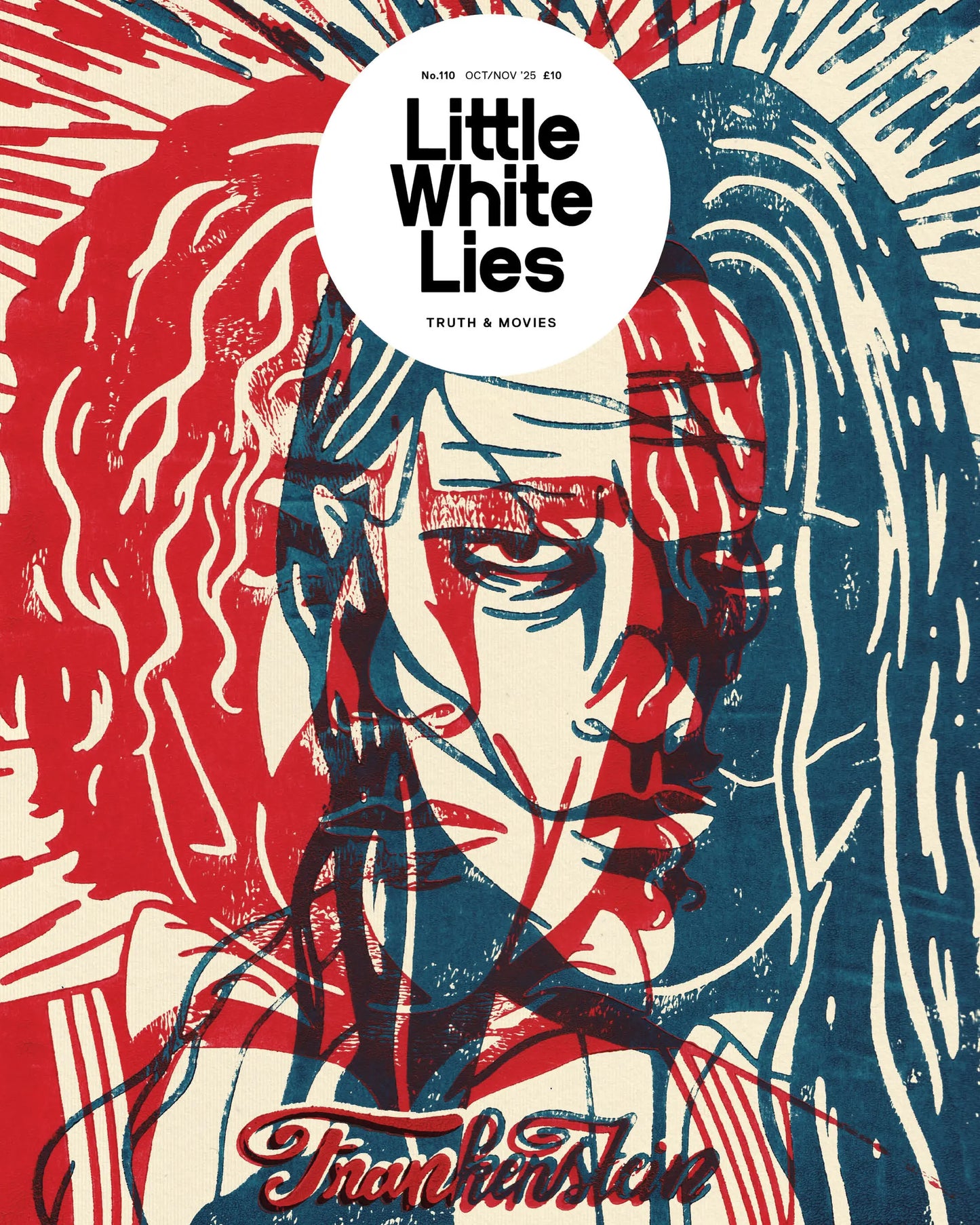 Little White Lies #110 — The Frankenstein Issue