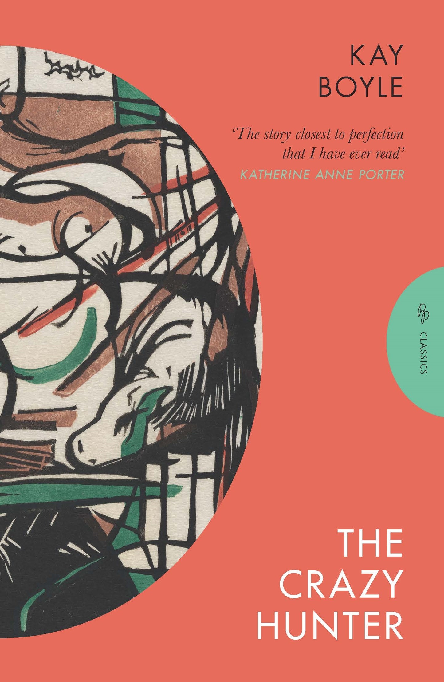 The Crazy Hunter — Kay Boyle