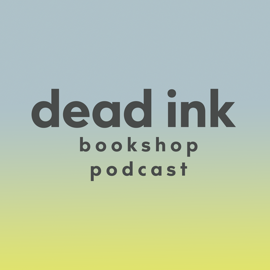 Dead Ink Books Podcast: Episode 1