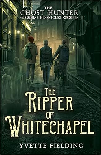 The Ripper of Whitechapel – Yvette Fielding