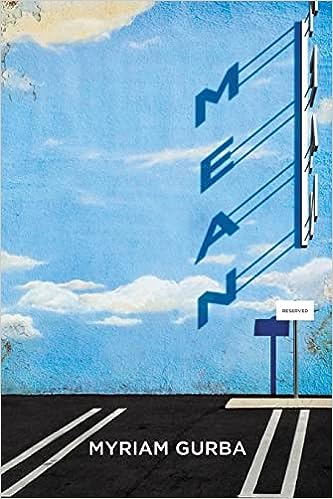 Mean — Myriam Gurba