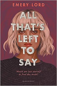 All That's Left to Say — Emery Lord