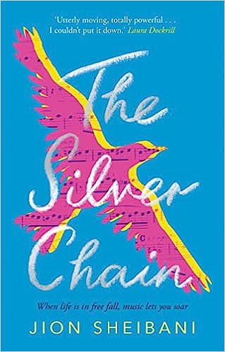 The Silver Chain — Jion Sheibani