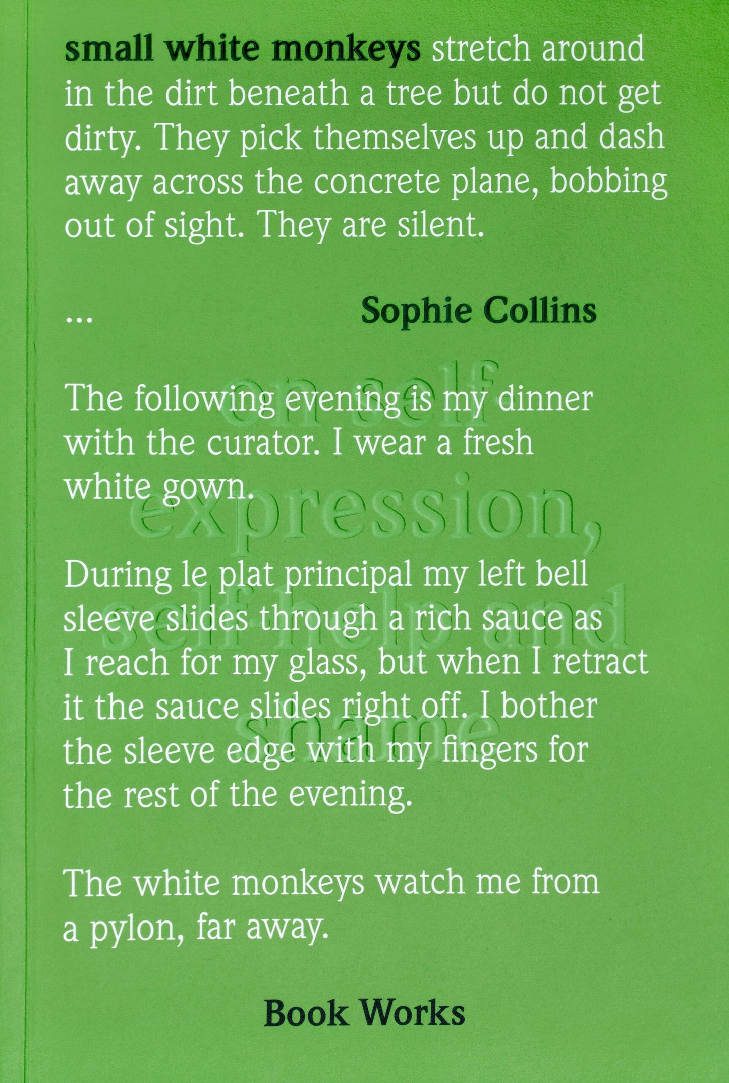 small white monkeys — Sophie Collins