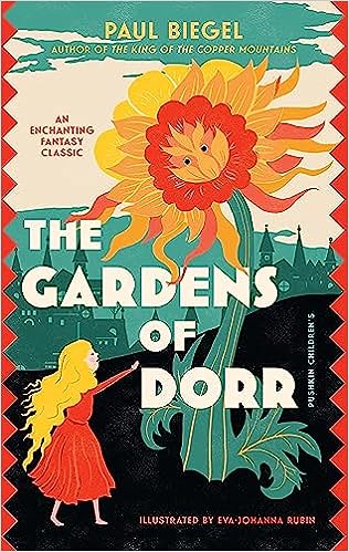 The Gardens of Dorr by Paul Biegel