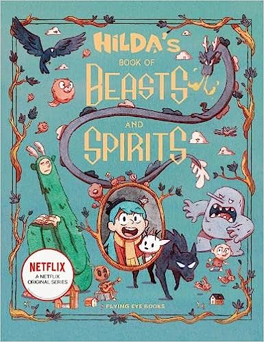 Hilda's Book of Beasts and Spirits – Emily Hibbs