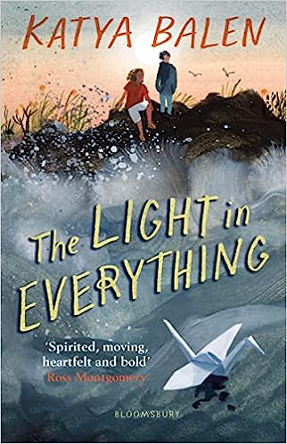 The Light in Everything - Katya Balen