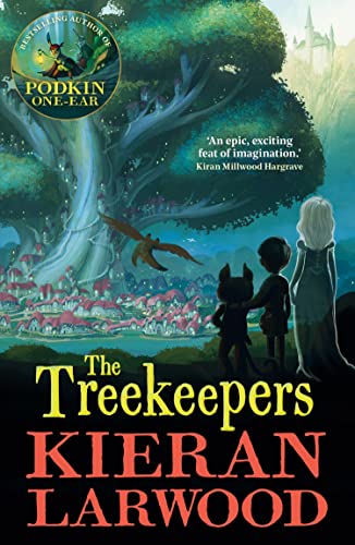The Treekeepers - Kieran Larwood