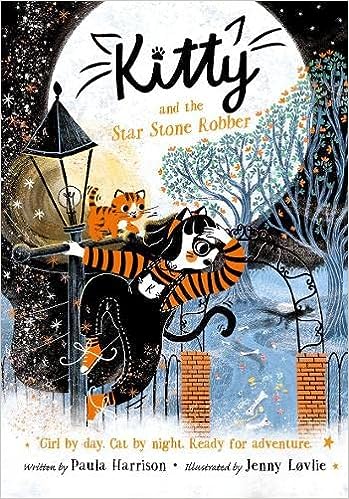 Kitty and the Star Stone Robber – Paula Harrison