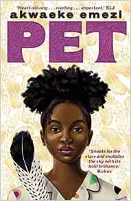 Pet – Akwaeke Emezi