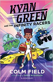 Kyan Green and the Infinity Racers — Colm Field