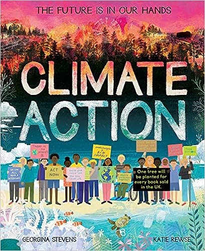 Climate Action : The future is in our hands – Georgia Stevens & Katie Rewse