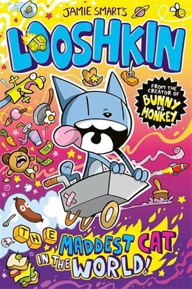 Looshkin: the Maddest Cat in the World — Jamie Smart