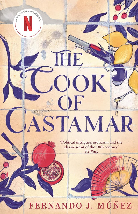 The Cook of Castamar — Fernando J. Múñez