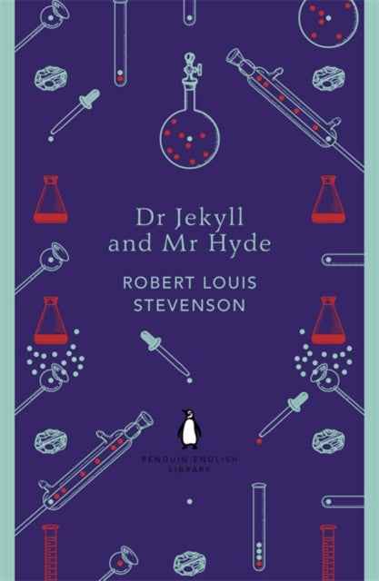 Dr Jekyll and Mr Hyde — Robert Louis Stevenson