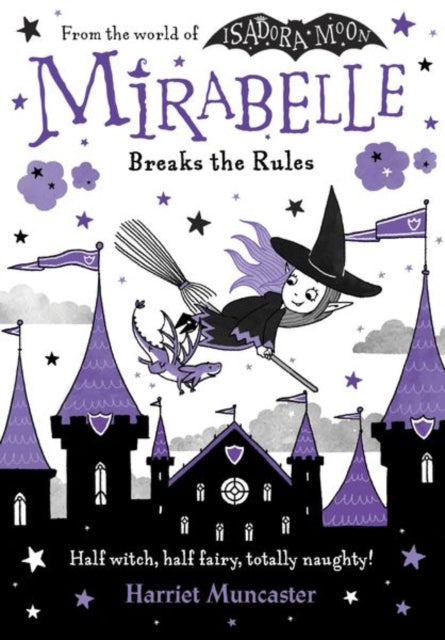 Mirabelle Breaks the Rules — Harriet Muncaster