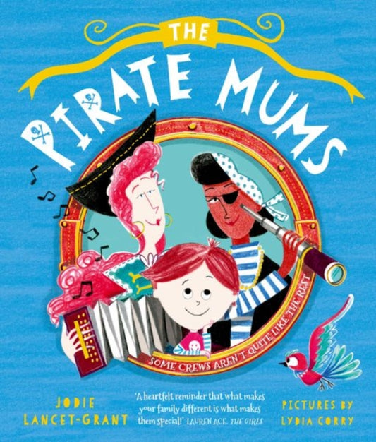 The Pirate Mums — Jodie Lancet-Grant