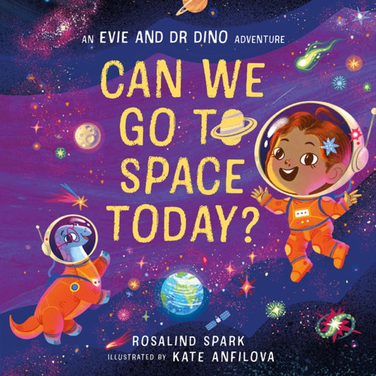 Can We Go To Space Today? — Rosalind Spark