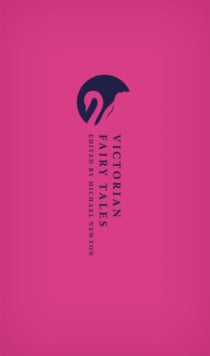 Victorian Fairy Tales — Michael Newton