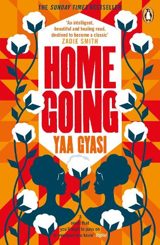 Home Going — Yaa Gyasi