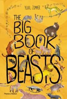 The Big Book Of Beasts — Yuval Zommer