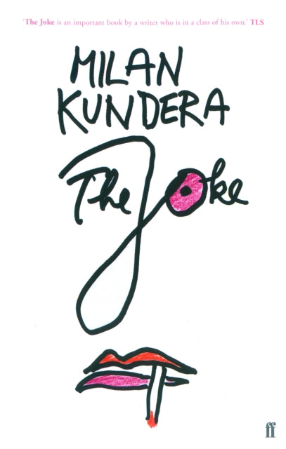 The Joke — Milan Kundera