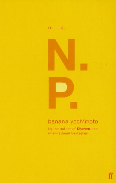 N. P. — Banana Yoshimoto