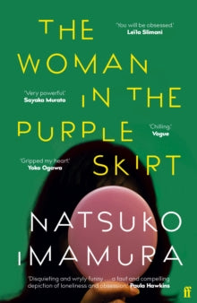 The Woman in the Purple Skirt - Natsuko Imamura