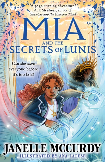 Mia and the Secret of Lunie — Janelle McCurdy