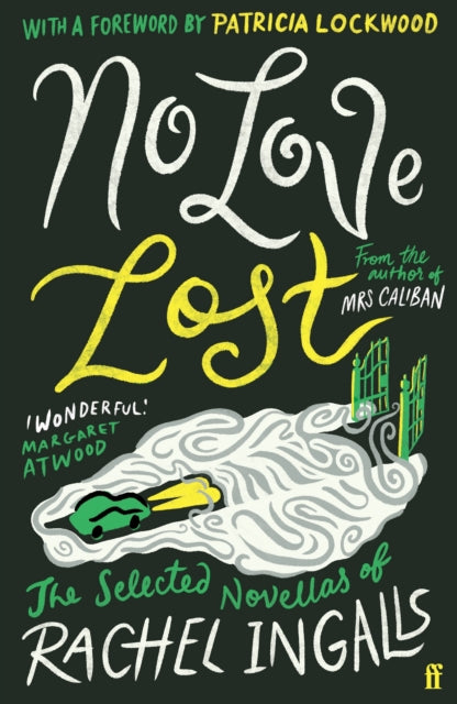 No Love Lost — Rachel Ingalls