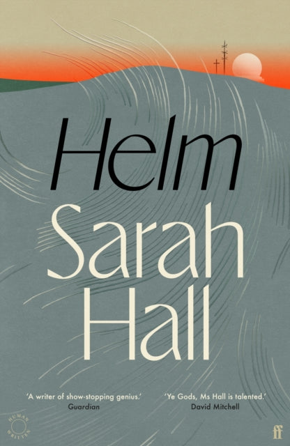 Helm — Sarah Hall