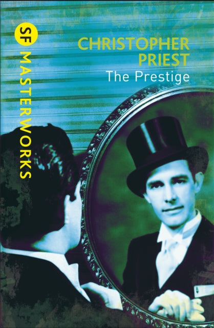 The Prestige — Christopher Priest