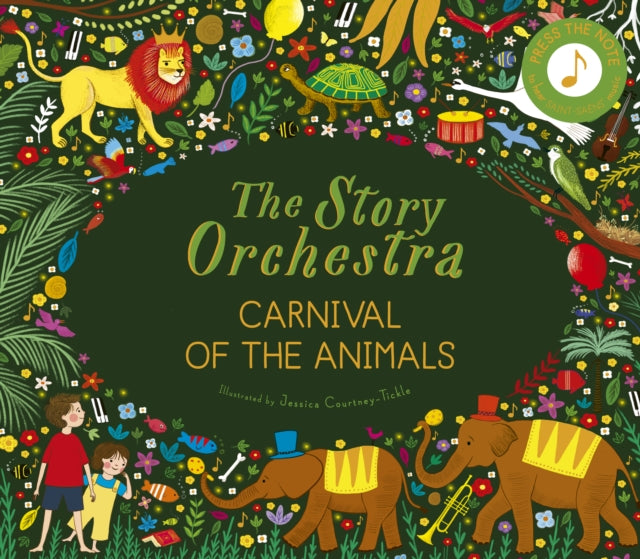 The Story Orchestra: Carnival of the Animals — Jessica Courtney Tickle