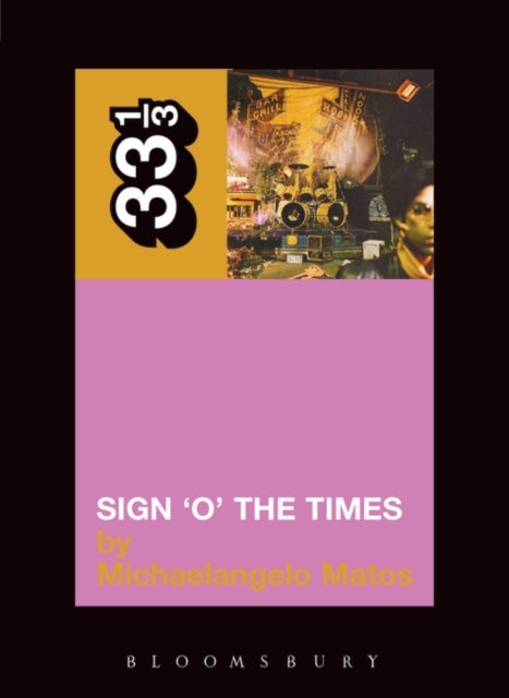 Prince's Sign 'O' the Times — Michaelangelo Matos
