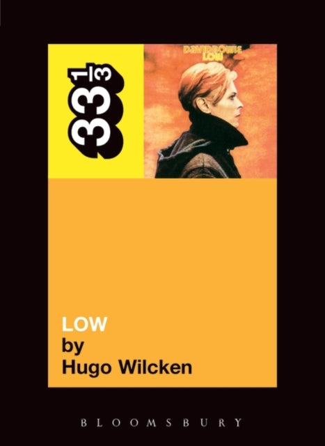 David Bowie's Low — Hugo Wilcken