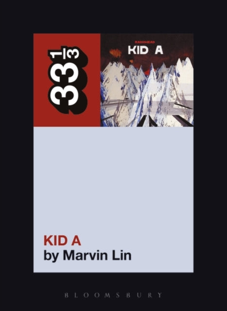 Radiohead's Kid A — Marvin Lin