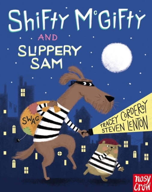 Shifty McGifty and Slippery Sam — Tracey Corderoy