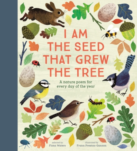 I Am The Seed That Grew The Tree — Fiona Waters, Frann Preston-Gannon