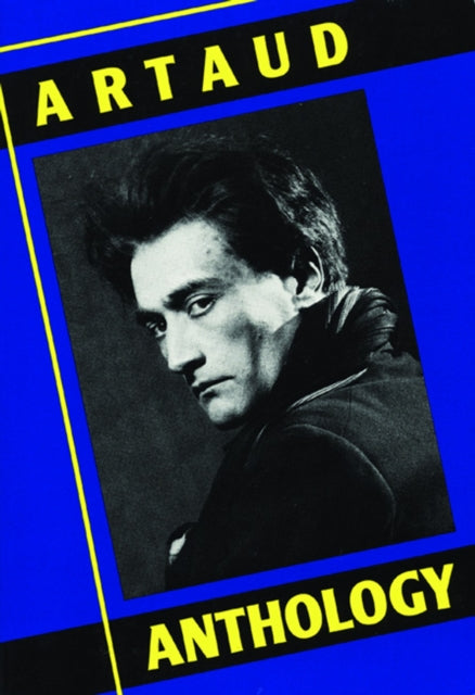 Artaud Anthology — Antonin Artaud