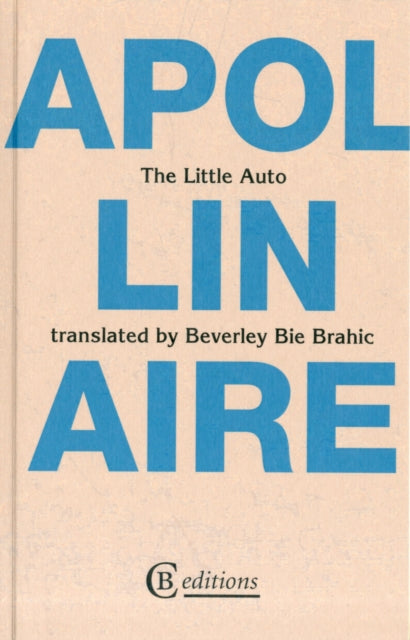 The Little Auto — Guillaume Apollinaire
