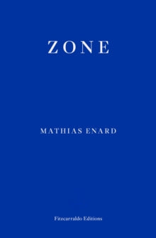 Zone — Mathias Enard