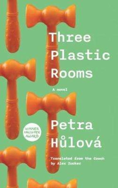 Three Plastic Rooms — Petra Hulova